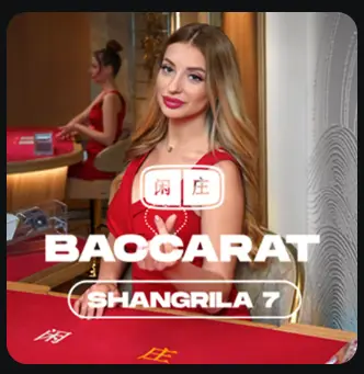 Baccarat Shangrila 7